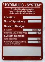 HYDRAULIC SYSTEM SIGN -THIS BUILDING IS PROTECTED BY HYDRAULIC…Sign , 5X7-S