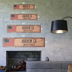 ANAHEIM CA UNITED STATES Vintage Street Sign American flag city country rustic