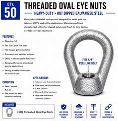 (Qty.50) Threaded Oval Eye Nuts 5/8” Hot Dipped Galvanized P1092 5876